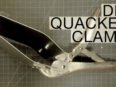 TUTORIAL: DIY quacker clamp