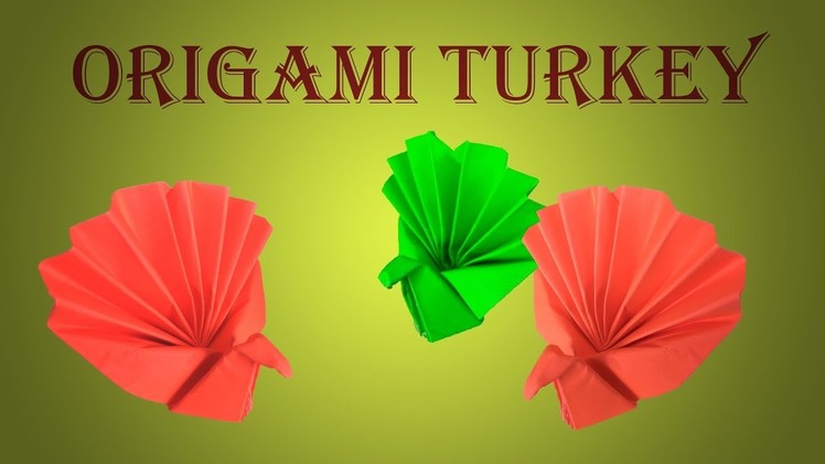 Tutorial For Origami Turkey - Easy Diy Paper Turkey; Happy Thanksgiving !