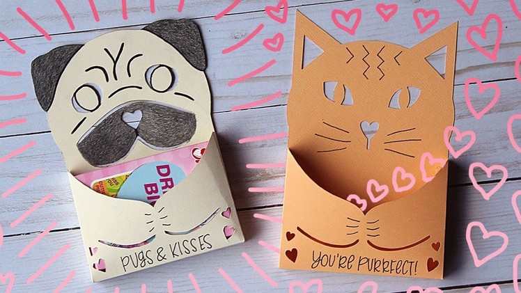 Cute Cat & Pug Candy Holder Valentine Card Tutorial