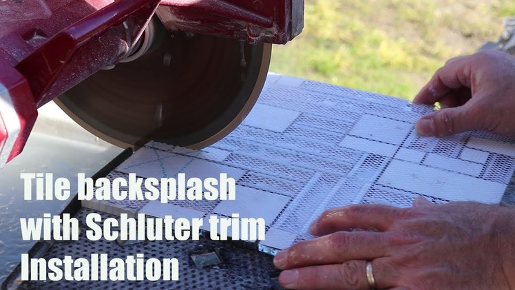 How To Install Tile Backsplash with Schluter Trim