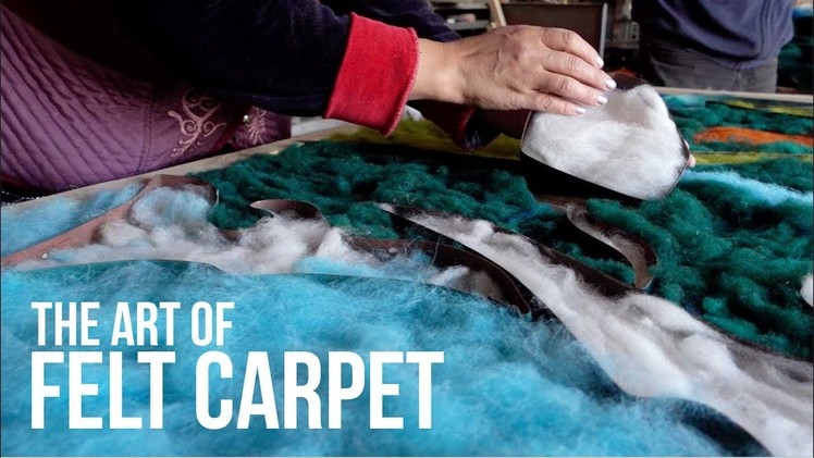 How to Make Custom Made Felt Carpets in Kyrgyzstan | The Art of Felt Carpet
