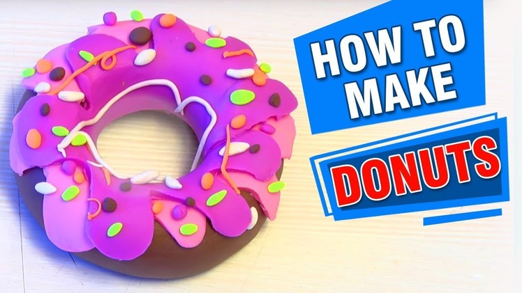 How To Make Donut With Play Doh For Kids | Making Of Donut Play Doh Learning Video | Easy Diy Crafts