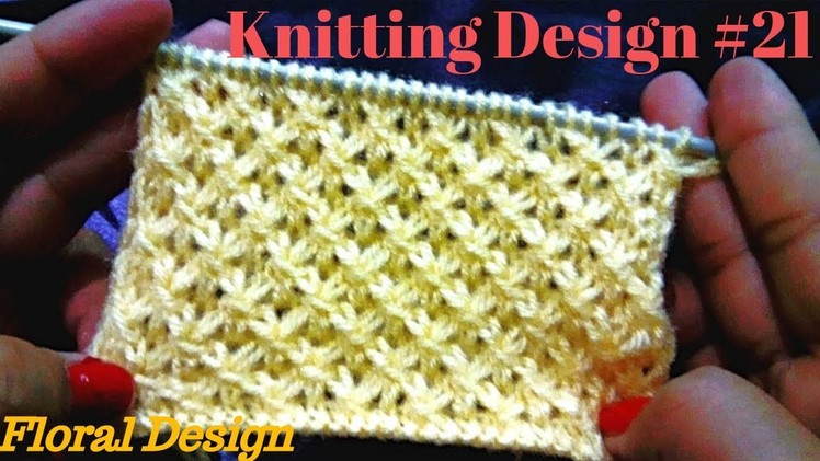 Knitting Design #21 | Single Colour Design | Floral Design