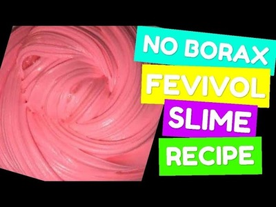 Slime with Fevicol without borax