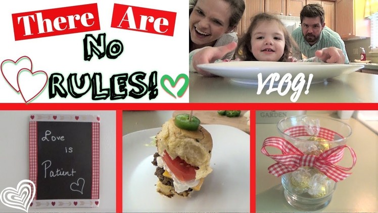 There Are NO RULES! ???? | VLOG! | Valentine's Day DIY!❤️