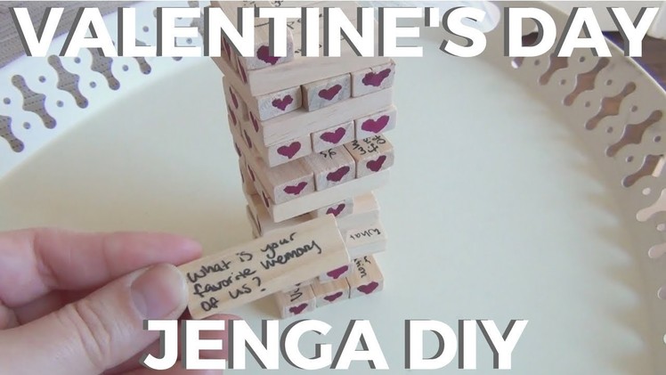 Valentine's Day Jenga ♥ DIY
