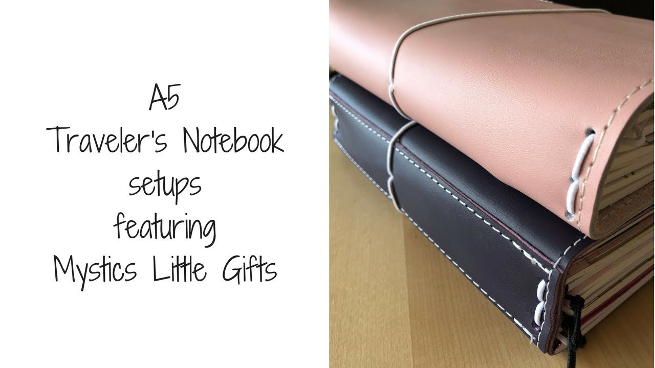 A5 Travelers Notebook setups ft. Mystics Little Gifts