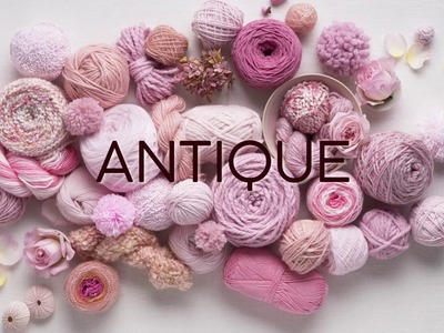 ANTIQUE - Colors of the Year 2018