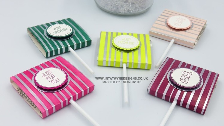 Customer Thank You Treats - Lollypop Holders using Springtime Foil DSP