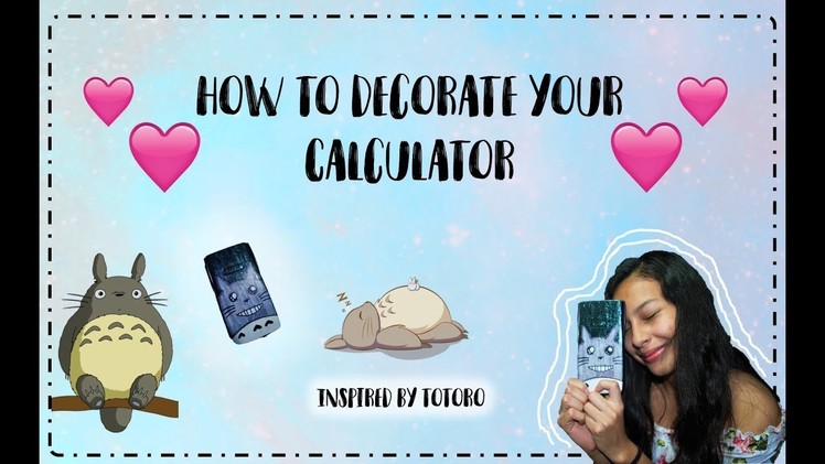 DIY: How to decorate your calculator ????