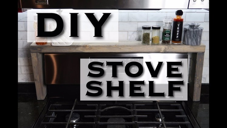 DIY STOVE SHELF | Under $20