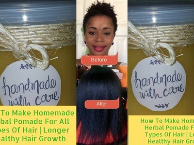How To Make Hair Growth Pomade For Thick Healthy Long Hair
