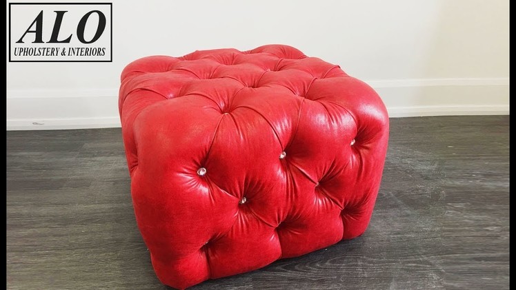 HOW TO UPHOLSTER A CRYSTAL TUFTED OTTOMAN - ALO Upholstery