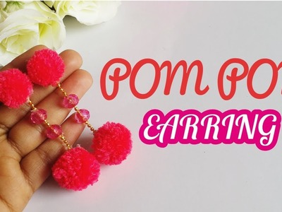 Make EARRINGS in 5 MINUTES | Pom Pom Earrings Using WOOLEN THREAD | Easy Design For Girls|Teenagers!