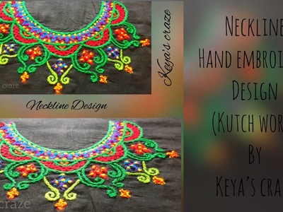 Neckline handembroidery design with kutch work | Neckline kutch work design drawing (2018)