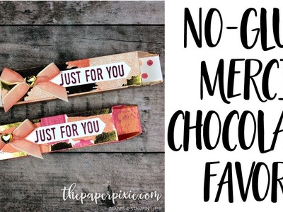 No-Glue Merci Chocolate Favor