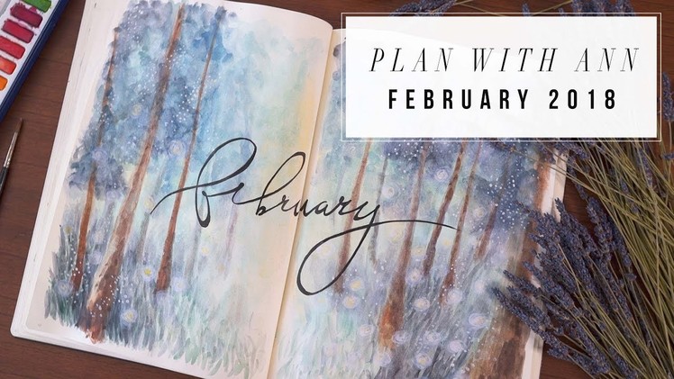 PLAN WITH ANN | FEBRUARY 2018 BULLET JOURNAL IDEAS | ANN LE