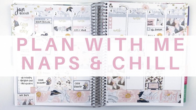 Plan With Me: Naps & Chill | Erin Condren Life Planner