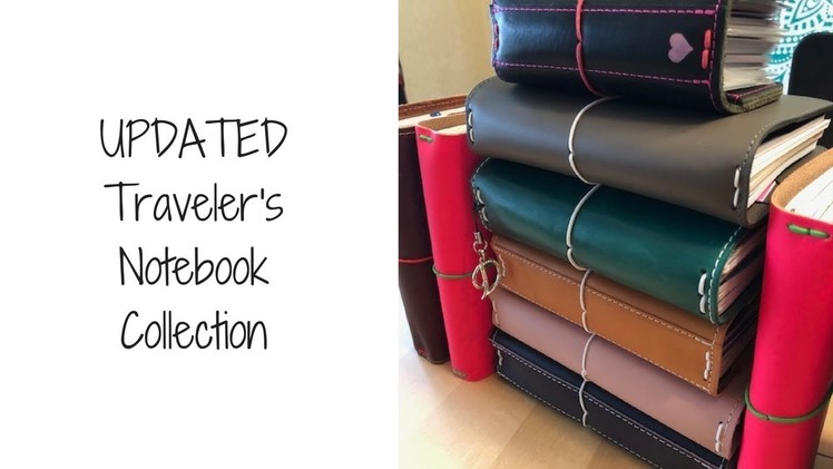UPDATED: My current traveler's notebook collection!