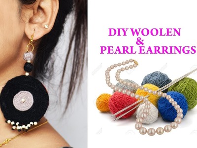 5 Minutes DIY Woolen Earrings Making With Pearl.How To Make Earrings At Home.Parna's Beauty World