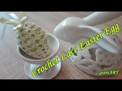Crochet Lace Easter Egg