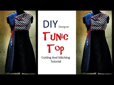 DIY Designer Tunic Top Cutting And Stitching Full Tutorial