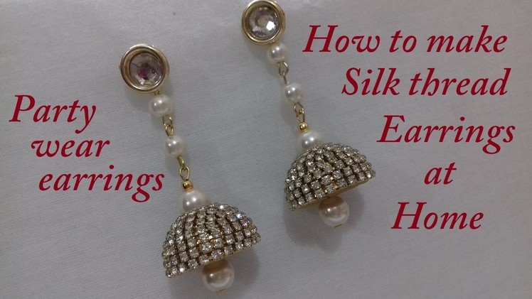 DIY || How to make silk thread party wear jhumka earrings at home || Handmade tutorial
