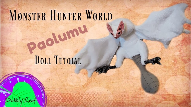 DIY Monster Hunter World Paolumu Doll