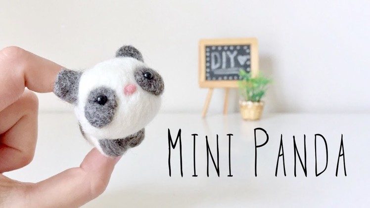 DIY Needle Felt Panda Tutorial - Miniature Plush tutorial