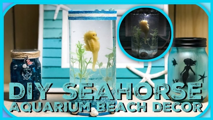 DIY Seahorse Aquarium - Beach Decor - Night Light Lamp - Nautical Theme - Dollar Tree