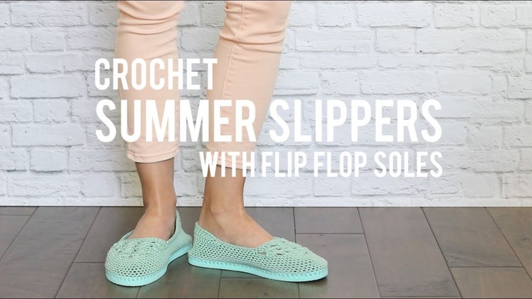 How to Crochet Easy Slippers With Flip Flop Soles- Free Pattern + Beginner Tutorial