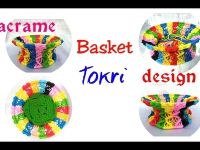 How to make MACRAME TOKRI. Basket design step by step in hindi