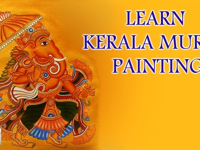 Learn Kerala Mural Painting - How to Draw Mural Paintings
