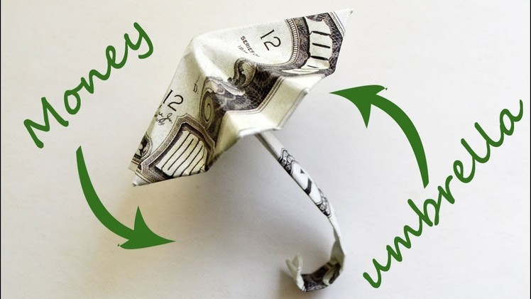 Money UMBRELLA Origami 2 Dollar bills Tutorial DIY Folded No glue and tape