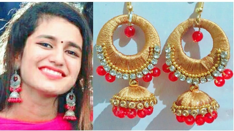 Priya varrier earrings full making tutorial by | girlish things |
