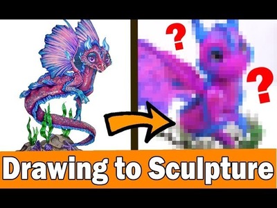 TURNING YOUR ART INTO SCULPTURE #1 Polymer Clay Dragon DIY CRAFT Art Challenge