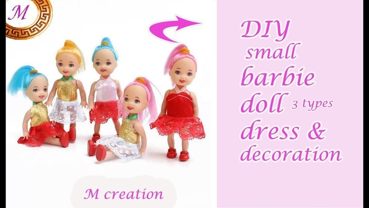 Barbie doll dress &decoration.how to make small barbie doll decoration