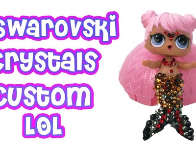 Custom LOL Doll Mermaid  | Crystal Mermaid LOL | DIY Custom Mermaid LOL Tutorial