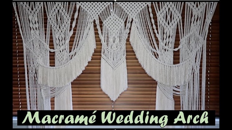 DIY: Macrame Wedding Arch