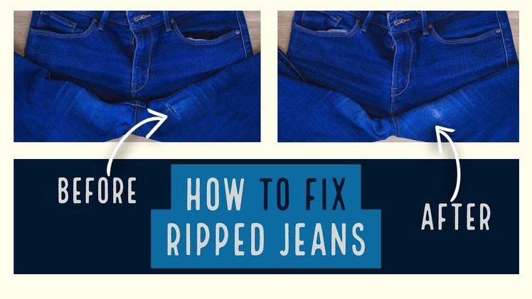 Easy Method- How to Fix Ripped Jeans
