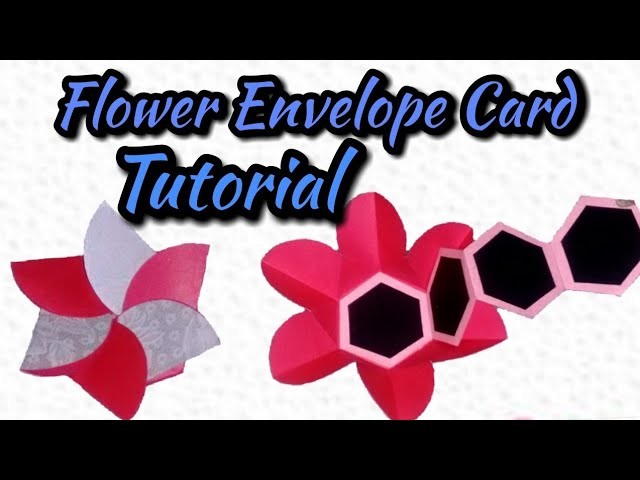 Flower Envelope Card Tutorial.how to make Flower Envelope Card