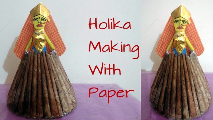 Handmade Ecofriendly Holika|How to make ecofriendly Holika@ Home|Holika making with Paper|Kids craft