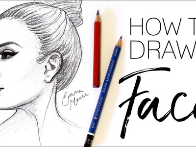 HOW TO DRAW A FACE (Profile View). Emma Maree