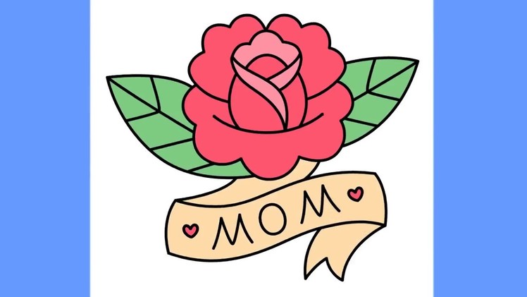 How to draw a rose for Mom Valentine's Day Card or Mother's Day Card