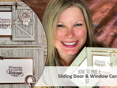 How to make a Sliding Door & Window Card featuring Stampin Up Barn Door Bundle
