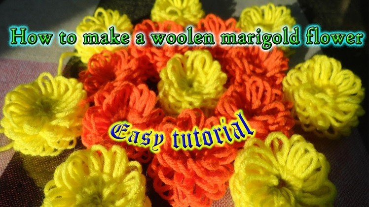 How to make a woolen marigold flower using knitting loom in bengali. || Easy tutorial