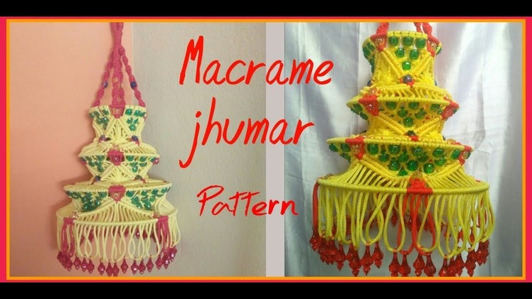 How to Make Macrame Jhumar Step by Step Tutorial in HINDI