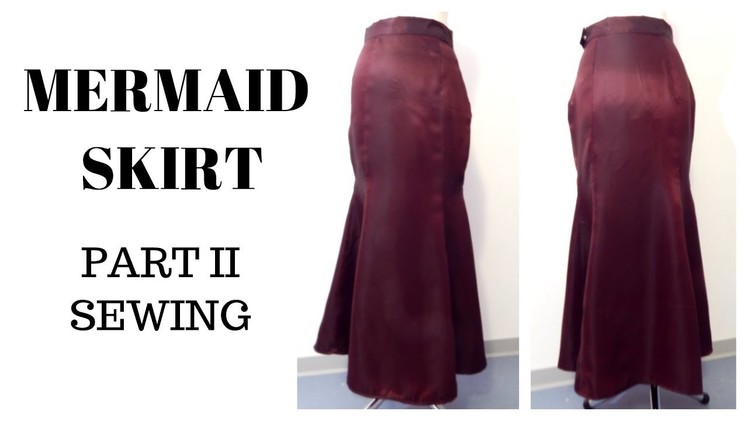 How to Sew | Mermaid Skirt.6 Panel Skirt