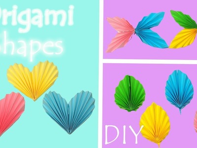 Origami Paper Shapes - Cute DIY Ideas