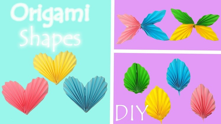 Origami Paper Shapes - Cute DIY Ideas